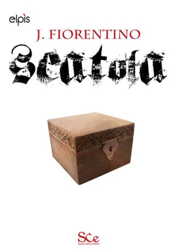 Scatola. La saga oscura