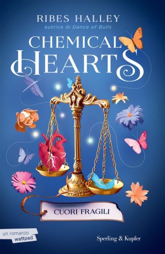 Cuori fragili. Chemical hearts