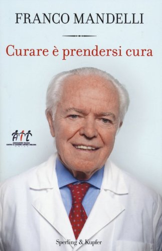 Curare &egrave; prendersi cura