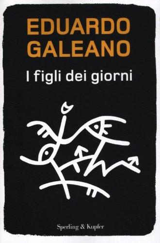 I figli dei giorni