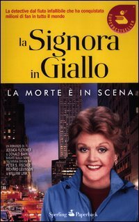 La morte &egrave; in scena. La signora in giallo