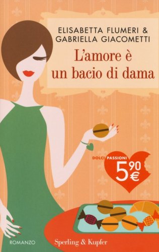 L'amore &egrave; un bacio di dama
