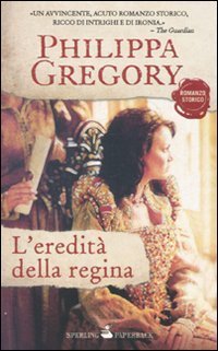 L'eredit&agrave; della regina
