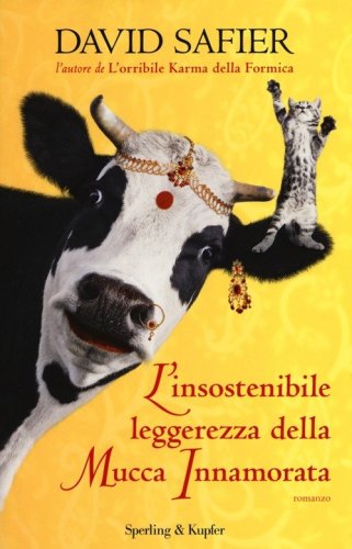 L'insostenibile leggerezza della mucca innamorata