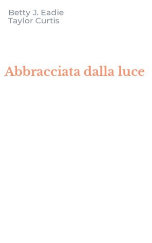 Abbracciata dalla luce