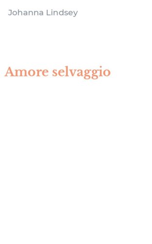 Amore selvaggio