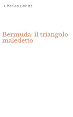 Bermuda: il triangolo maledetto