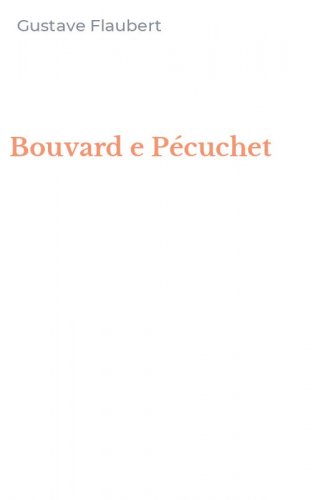 Bouvard e P&eacute;cuchet