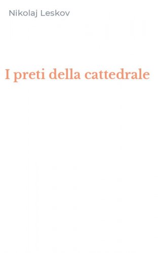 I preti della cattedrale