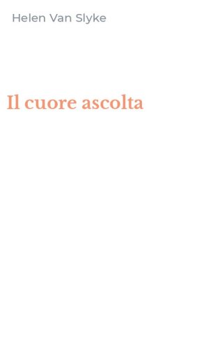 Il cuore ascolta
