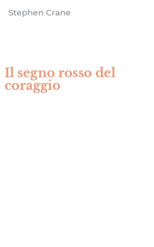 Il segno rosso del coraggio