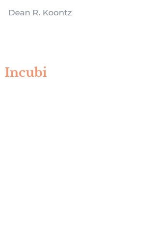 Incubi