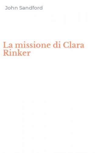 La missione di Clara Rinker