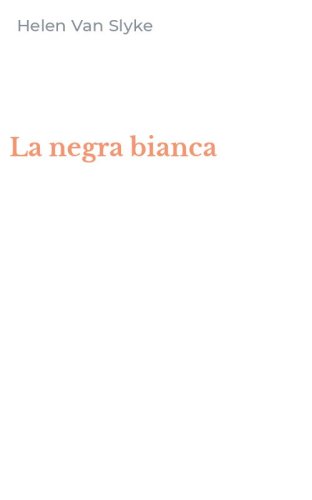 La negra bianca