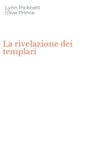 La rivelazione dei templari