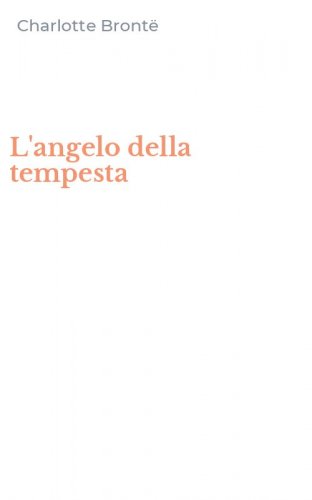 L'angelo della tempesta