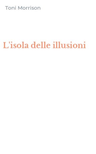 L'isola delle illusioni