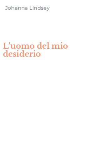 L'uomo del mio desiderio