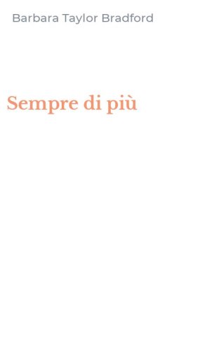 Sempre di pi&ugrave;