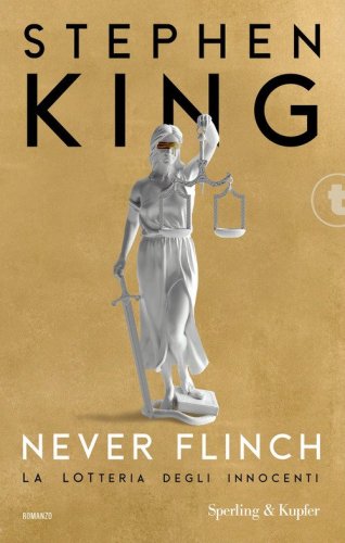 Never flinch. La lotteria degli innocenti