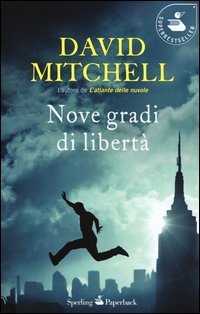 Nove gradi di libert&agrave;