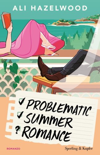 Problematic Summer romance. Ediz. italiana