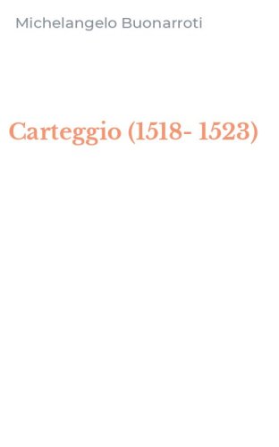 Carteggio (1518-1523)