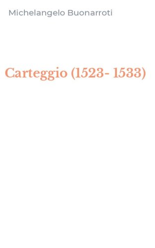 Carteggio (1523-1533)