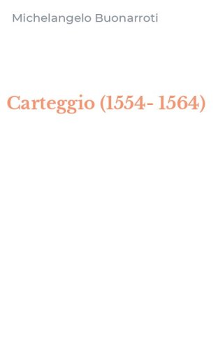 Carteggio (1554-1564)