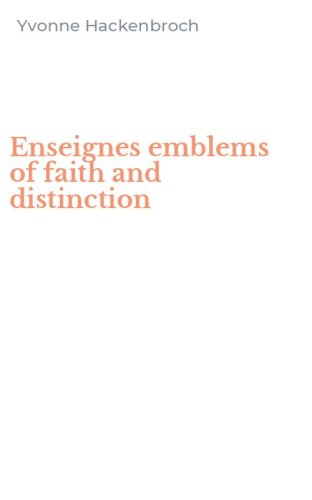 Enseignes emblems of faith and distinction