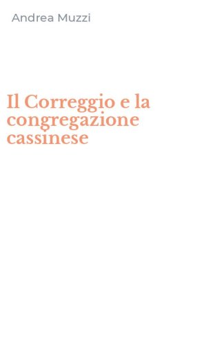 Il Correggio e la congregazione cassinese