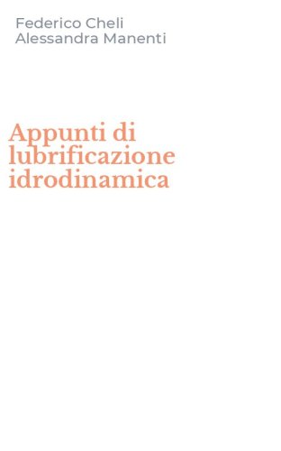 Appunti di lubrificazione idrodinamica