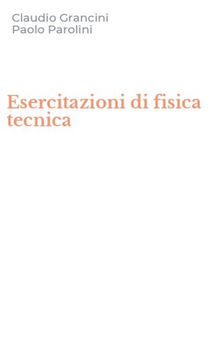 Esercitazioni di fisica tecnica