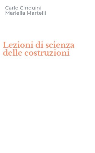 Lezioni di scienza delle costruzioni