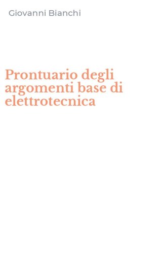 Prontuario degli argomenti base di elettrotecnica