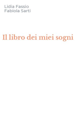 Il libro dei miei sogni