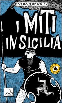 I miti in Sicilia