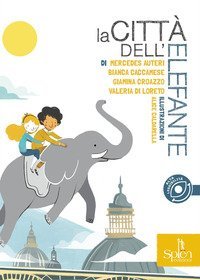 La citt&agrave; dell'elefante
