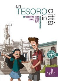 Un tesoro in citt&agrave;