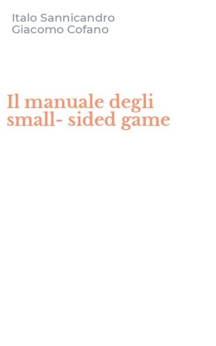 Il manuale degli small-sided game