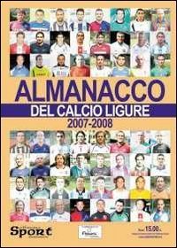 Almanacco del calcio ligure 2007-2008
