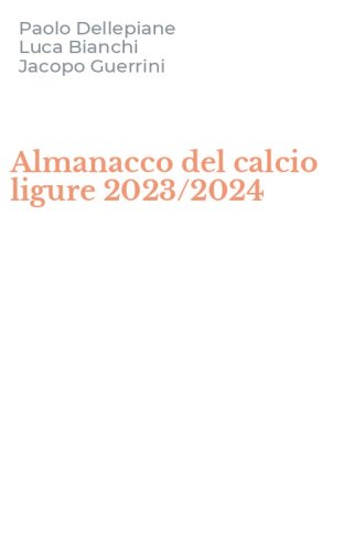 Almanacco del calcio ligure 2023/2024