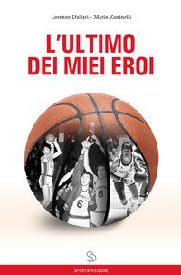 L'ultimo dei miei eroi