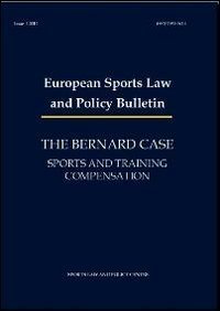 The Bernard Case. Sports and training compensation