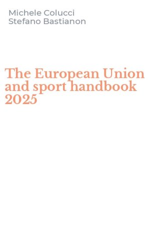 The European Union and sport handbook 2025