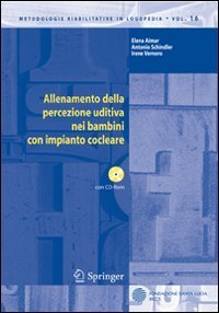 Allenamento della percezione uditiva nei bambini con impianto cocleare - CD-ROM