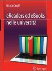Ereaders ed ebooks nelle universit&agrave;