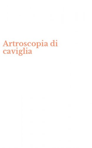 Artroscopia di caviglia