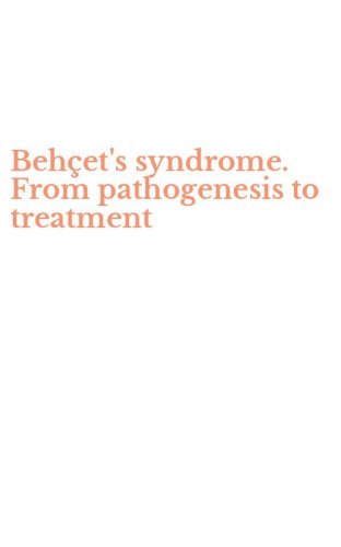 Beh&ccedil;et's syndrome. From pathogenesis to treatment