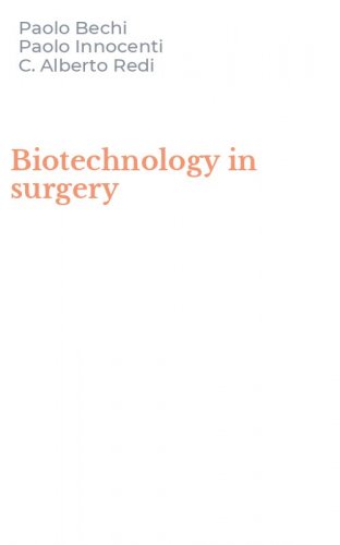 Biotechnology in surgery